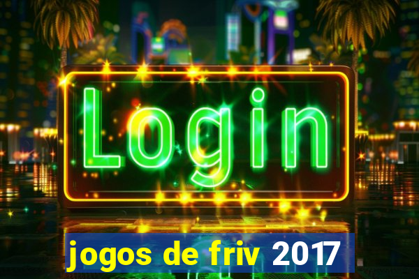 jogos de friv 2017